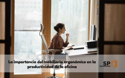 La importancia del mobiliario ergonómico en la productividad de la oficina