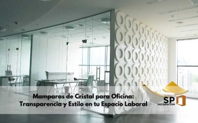 Mamparas de Cristal para Oficina: Transparencia y Estilo en tu Espacio Laboral