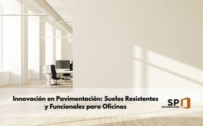 Innovación en Pavimentación: Suelos Resistentes y Funcionales para Oficinas