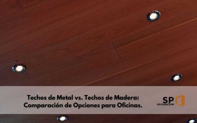 Techos de Metal vs. Techos de Madera: Comparación de Opciones para Oficinas.